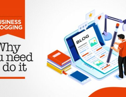 Business Blogging: Why You Need to Do it