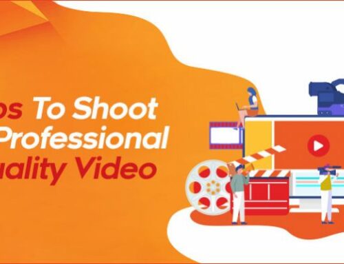 Even you can shoot a professional quality video