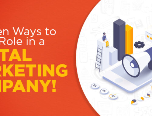 8 Proven Ways to Find a Role in a Digital Marketing Company!