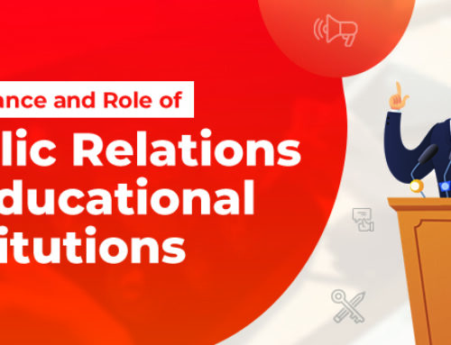 Importance and Role of Public Relations in Educational Institutions