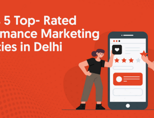Best Performance Marketing Agencies in Delhi NCR