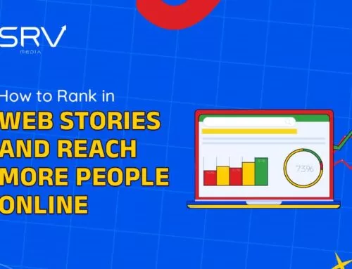 How to Rank in Web Stories and Reach More People Online