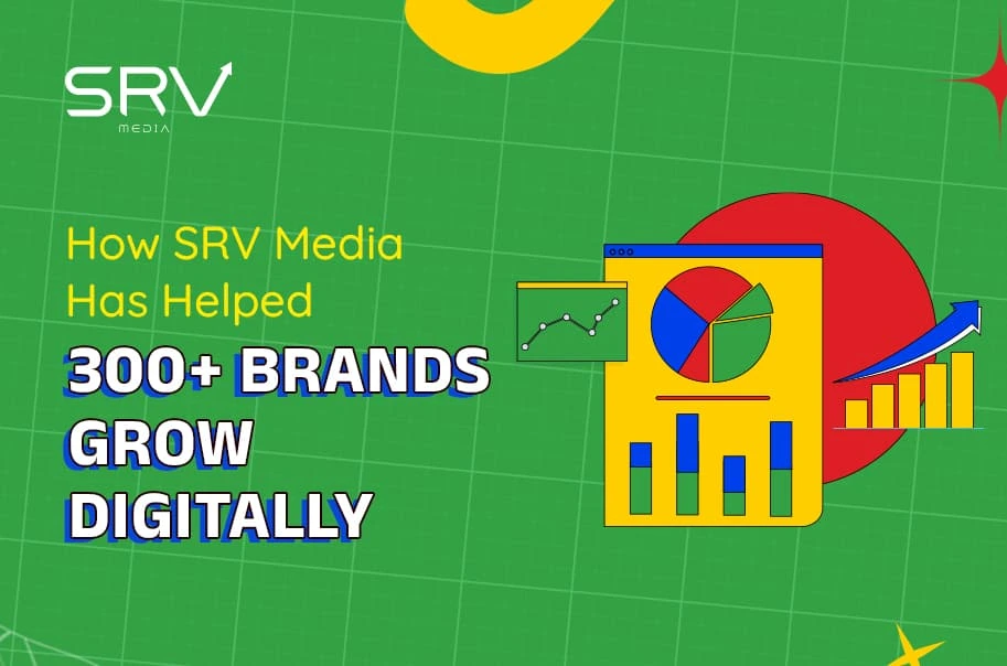 digital success stories of 300+ brands with SRV Media