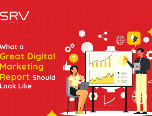 What a Great Digital Marketing Report Should Look Like